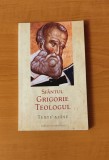 Sf&acirc;ntul Grigorie Teologul - Texte alese
