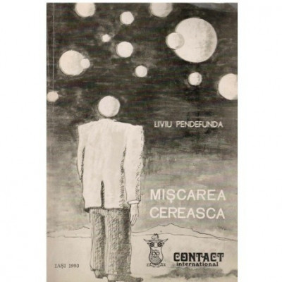 Liviu Pendefunda - Miscarea cereasca - 123725 foto