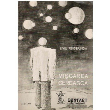 Liviu Pendefunda - Miscarea cereasca - 123725