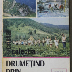 DRUMETIND PRIN ...DRUMETIE de CLAUDIU VODA si NICOLAE PREDESCU , 1981