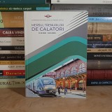 CFR : MERSUL TRENURILOR DE CALATORI , 2021 - 2022 *