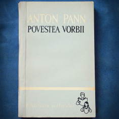 POVESTEA VORBII - ANTON PANN