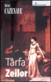 TARFA ZEILOR-MICHEL CAZENAVE-347986