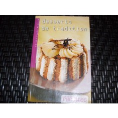 Dessert De Tradition - Colectiv , 21131