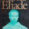 Mircea Eliade - Ioan Petru Culianu (cateva sublinieri)