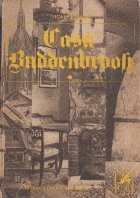 Casa Buddenbrook, Volumul I foto