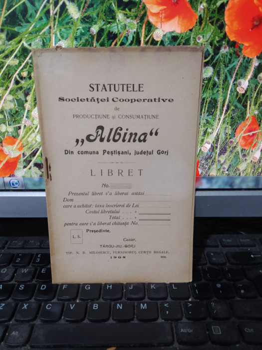 Statutele Societăței Albina din com. Peștișani județul Gorj, T&acirc;rgu Jiu 1908, 201