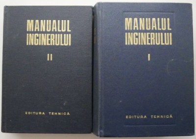 Manualul inginerului (2 volume) &amp;ndash; Gheorghe Buzdugan foto