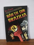 Ira Levin &ndash; Baietii din Brazilia