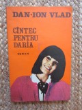 Cantec pentru Daria - Dan Ion Vlad