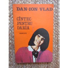 Cantec pentru Daria - Dan Ion Vlad