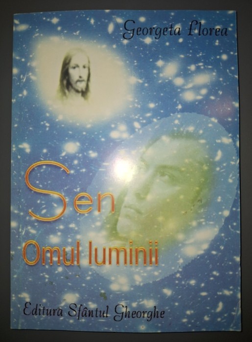 Georgeta Florea - Sen * Omul luminii