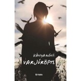 Varj&uacute;r&ouml;pte - K&aacute;nya M&oacute;ni