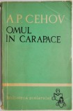 Omul in Carapace - A.P. Cehov - Roman Beletristica