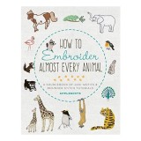 How to Embroider Almost Every Animal