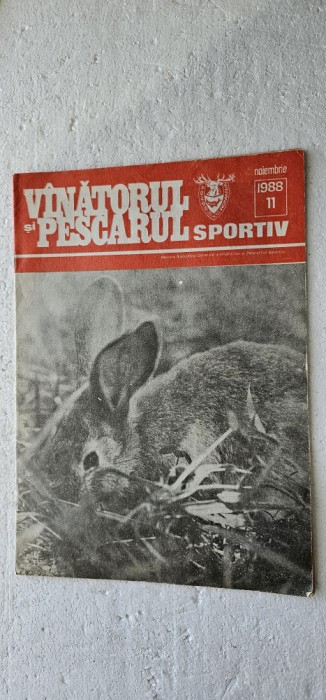REVISTA VANATORUL SI PESCARUL SPORTIV , ANUL 1988 , NR 11