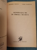 &bdquo;Generatia &#039;80 in proza scurta&rdquo; - Gheorghe Craciun, Viorel Marineasa