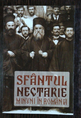 SFANTUL NECTARIE MIINUNI IN ROMANIA -DANION VASILE foto