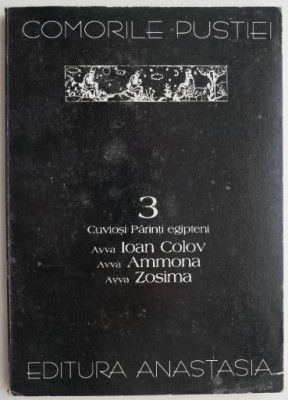 Cuviosi parinti egipteni 3. Ioan Colov, Ammona, Zosima &amp;ndash; Ignatie Monahul foto