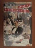 RARA, Epigrame si alte rime vesele, Pastorel Teodoreanu 1997, Versuri, note, memorii, istorie, literatura, umor, glume, politica