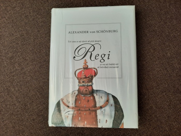 TOT CEEA CE ATI DORIT SA STITI DESPRE REGI SI NU ATI INDRAZNIT SA INTREBATI