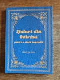 Sfaturi din batrani, pentru o viata implinita - George Ion / R3P1F