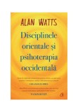 Disciplinele orientale si psihoterapia occidentala, Curtea Veche