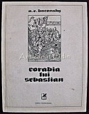 Corabia Lui Sebastian - A. E. Baconsky - Cartea Romaneasca, 1978, Roman