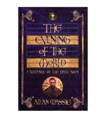 Allan Massie - The evening of the world - a romance of the dark ages foto