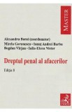 Dreptul penal al afacerilor - Alexandru Boroi, Mirela Gorunescu, Ionut Andrei Barbu, Bogdan Virjan, Iulia-Elena Nistor