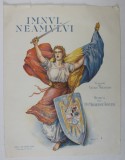 IMNUL NEAMULUI , versuri de VASILE MILITARU , muzica de DUMITRU MIHAILESCU - TOSCANI , PE COPERTA O CROMOLITOGRAFIE de PICTORUL STOICA DUMITRESCU ,