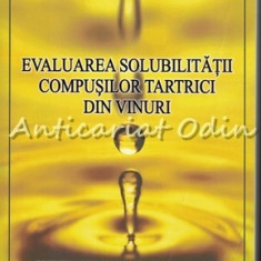 Evaluarea Solubilitatii Compusilor Tartrici Din Vinuri - Gheorghe T. Odageriu