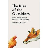 The Rise of the Outsiders