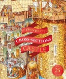 Stephen Biesty&#039;s Cross-Sections Castle
