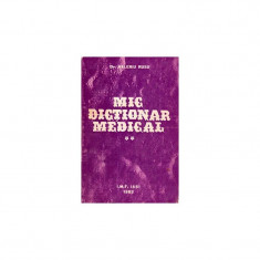 Mic dictionar medical vol. II foto