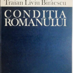 Conditia romanului – Traian Liviu Biraescu