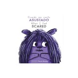 Cuando Me Siento Asustado/When I Feel Scared