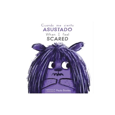 Cuando Me Siento Asustado/When I Feel Scared foto