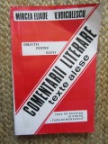 Comentarii Literare si Texte Alese - Mircea Eliade, V. Voiculescu, Casa de Editura si Presa Viata Romaneasca, 1993
