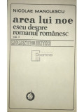 Nicolae Manolescu - Arca lui Noe, vol. 1 (editia 1980)