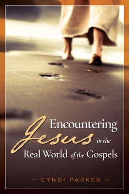 Encountering Jesus in the Real World of the Gospels foto