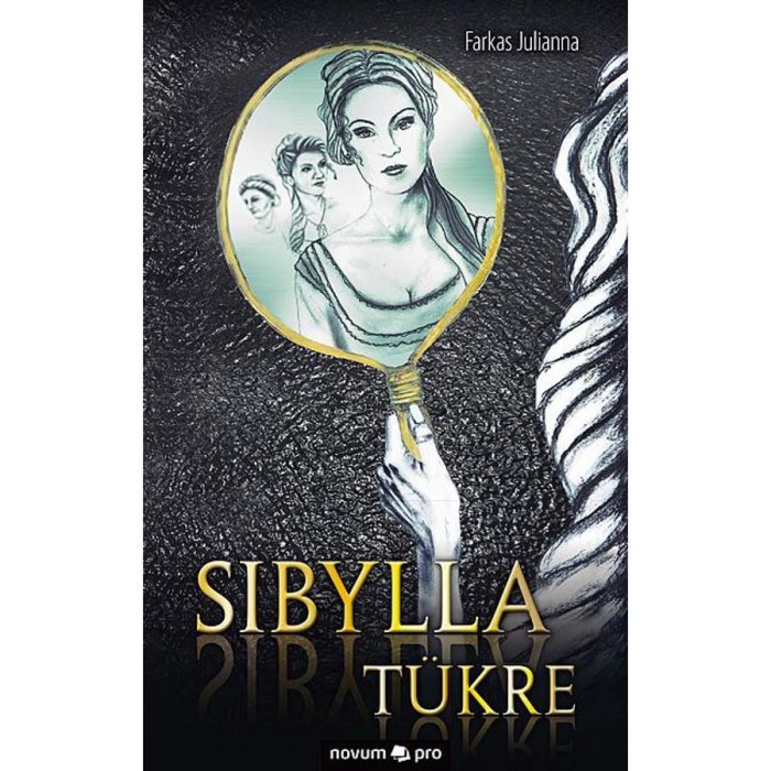 Sibylla t&uuml;kre - Farkas Julianna