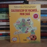 ANA-MARIA CANAVOIU - CALEIDOSCOP DE VACANTA...PRIN TARA * CLASA A II-A , CORINT , 2024 *