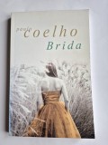 Brida - Paulo Coelho - Humanitas, stare foarte buna