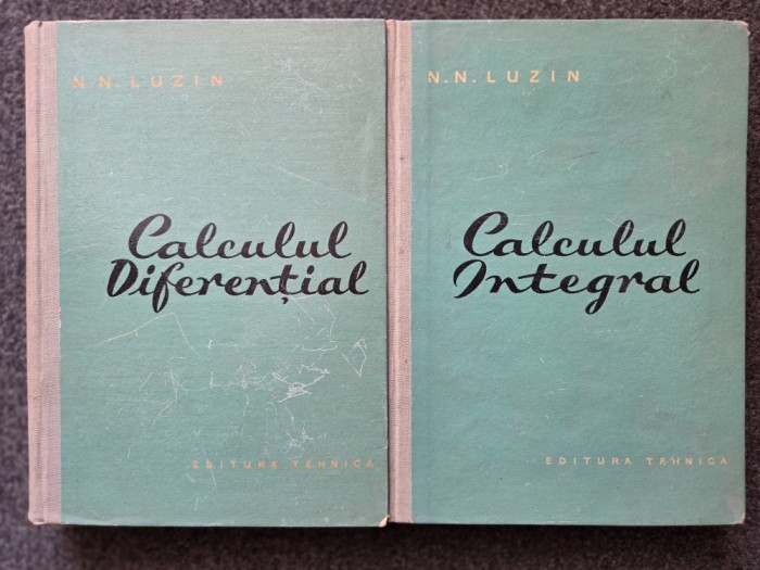 CALCULUL DIFERENTIAL + CALCULUL INTEGRAL - Luzin
