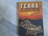 Terra-planeta vietii de Dan Apostol