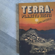 Terra-planeta vietii de Dan Apostol