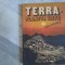 Terra-planeta vietii de Dan Apostol