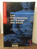 LES CONSTITUTIONS DE L&#039;EUROPE DES DOUZE-HENRI OBERDORFF