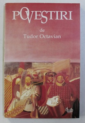 POVESTIRI de TUDOR OCTAVIAN , 1999 foto